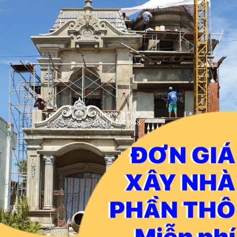 XÂY NHÀ PHẦN THÔ